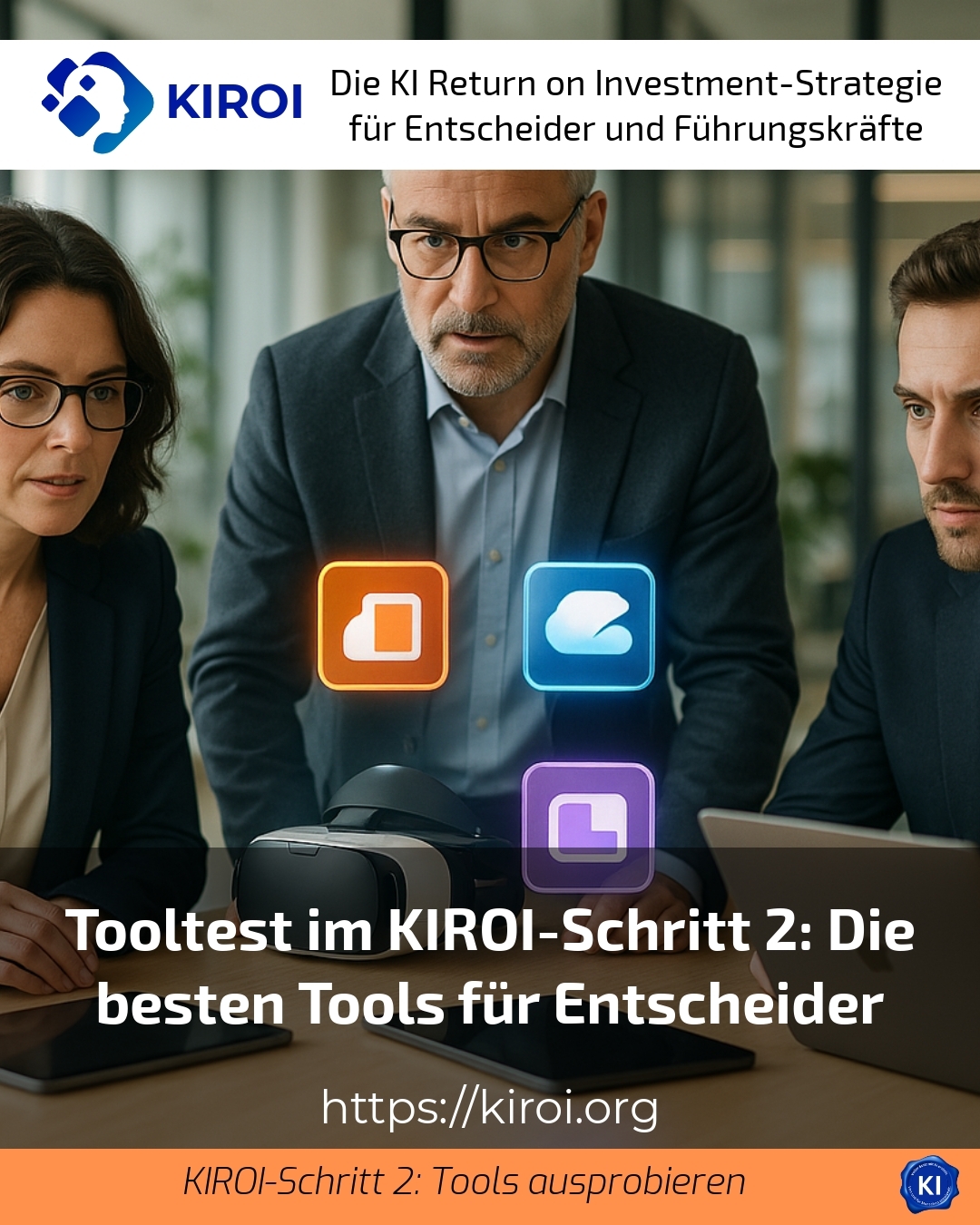 Tool test in KIROI step 2: The best tools for decision-makers