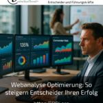 Web analytics optimisation: How decision-makers can increase their success