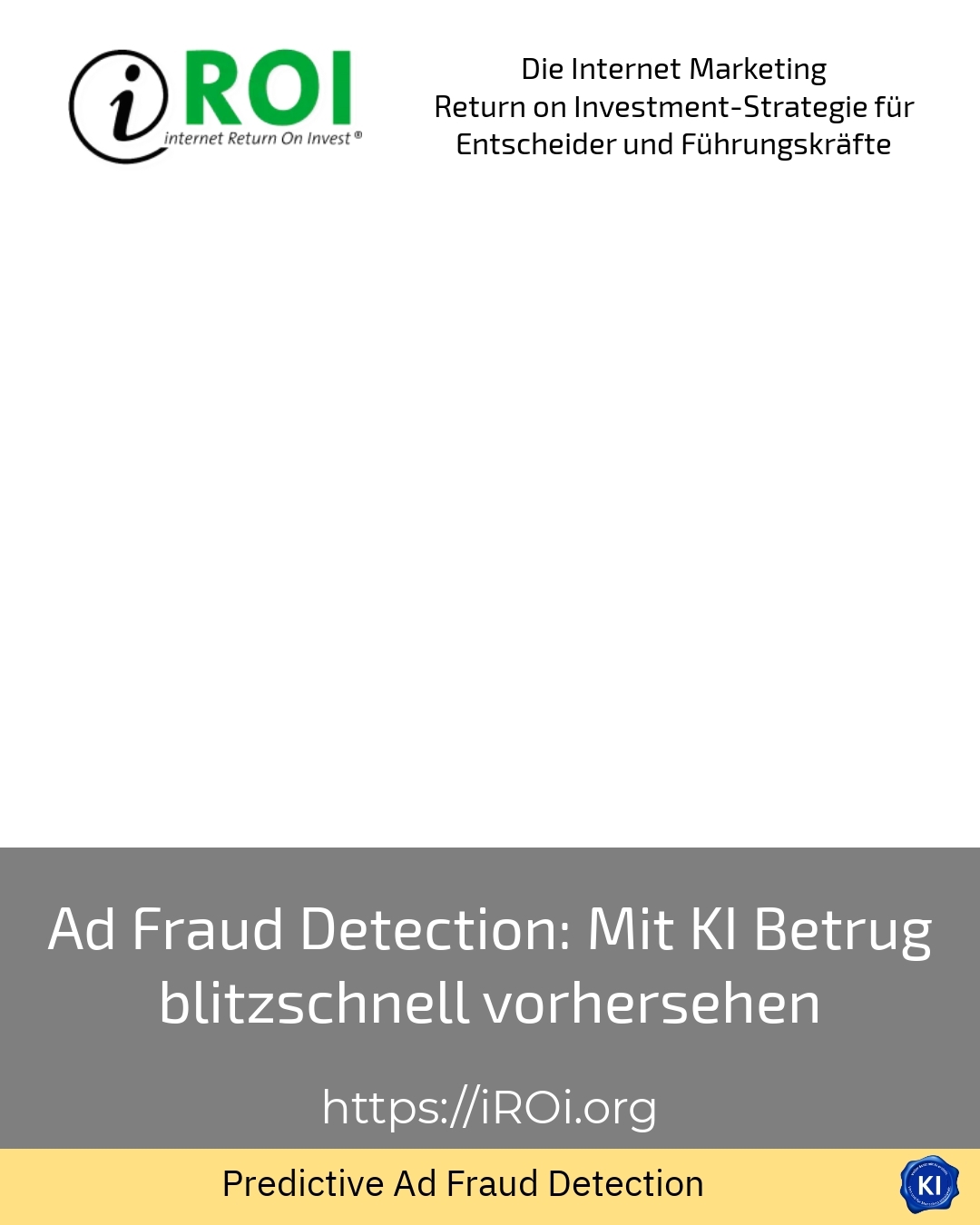 Ad Fraud Detection: Mit KI Betrug blitzschnell vorhersehen 4.8 (381)
