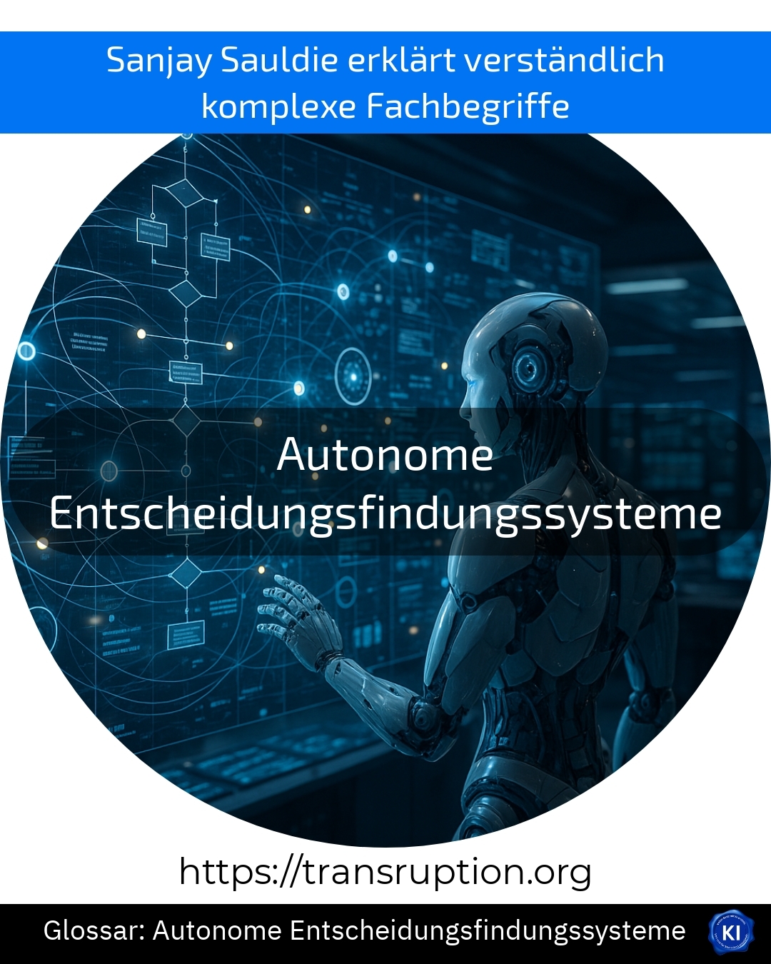 Autonome Entscheidungsfindungssysteme (Glossar) 4.4 (1757)
