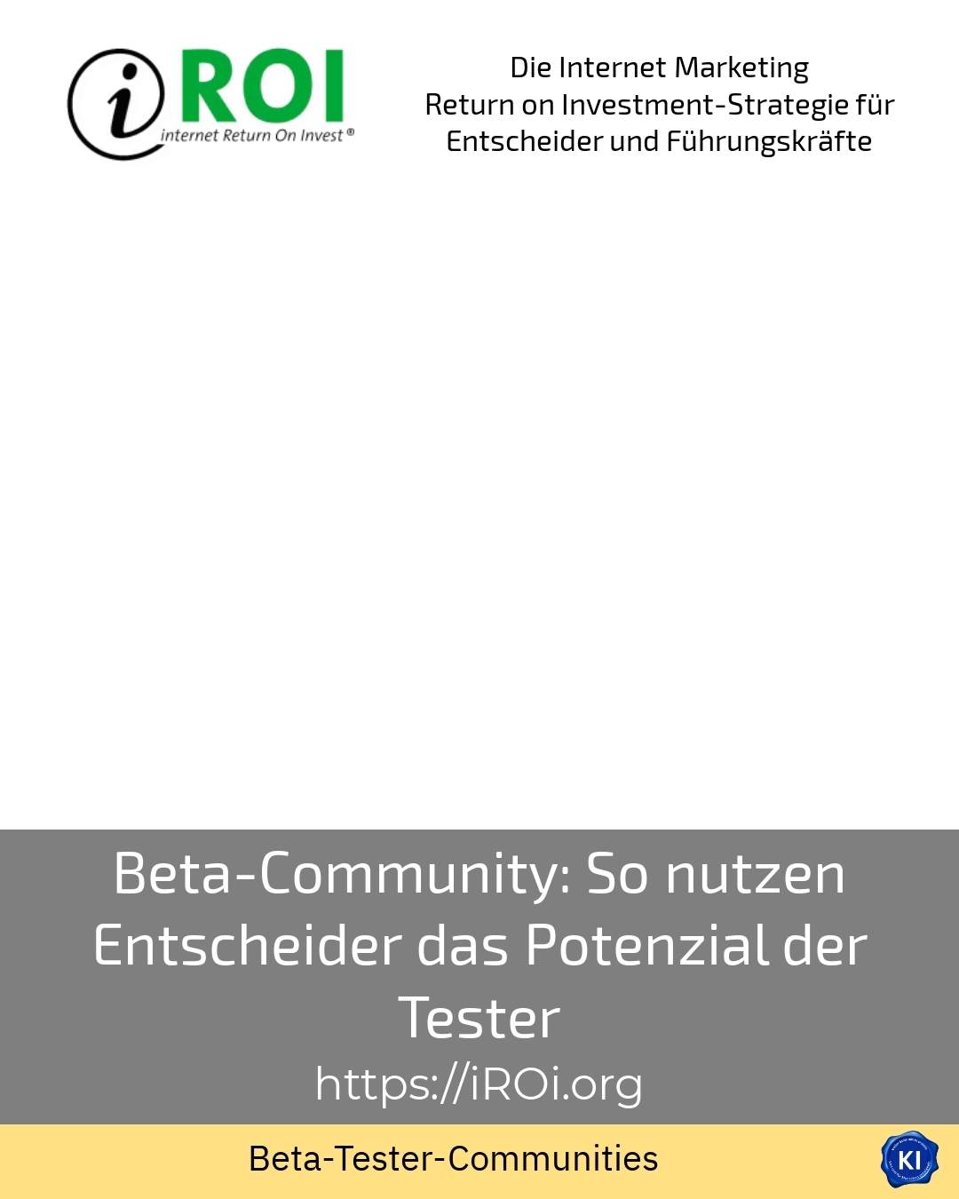 Beta-Community: So nutzen Entscheider das Potenzial der Tester 4.5 (1118)