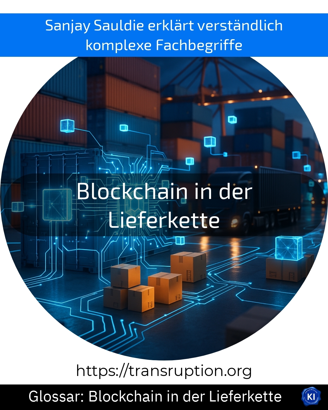 Blockchain in der Lieferkette (Glossar) 4.8 (1579)