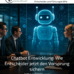 Chatbot development: How decision-makers can secure their lead now