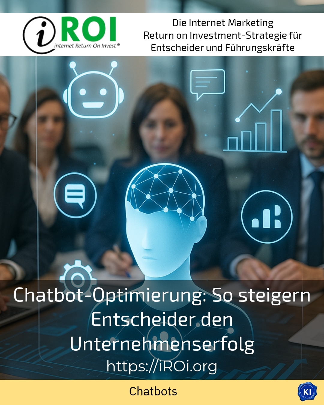 Chatbot optimisation: how decision-makers increase business success