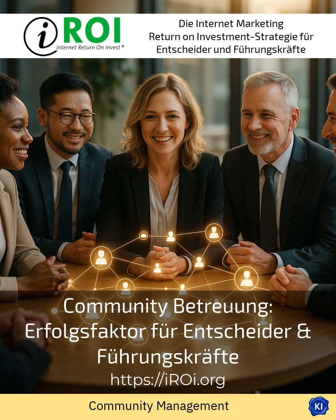 Community Betreuung: Erfolgsfaktor für Entscheider & Führungskräfte