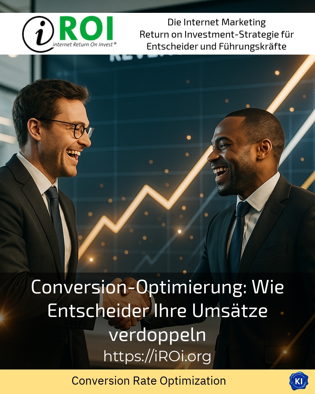 Conversion optimisation: How decision-makers can double their sales