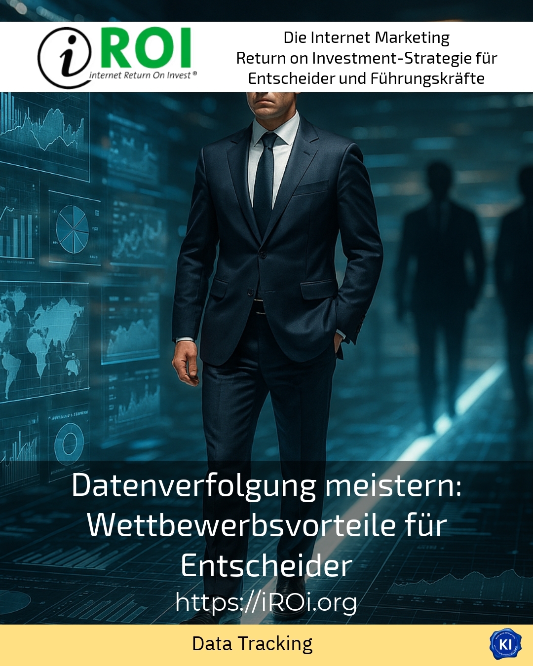 Datenverfolgung meistern: Wettbewerbsvorteile für Entscheider