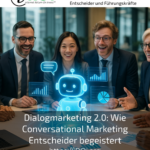 Dialogue marketing 2.0: How conversational marketing inspires decision-makers