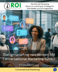 Dialogmarketing neu denken: Mit Conversational Marketing führen