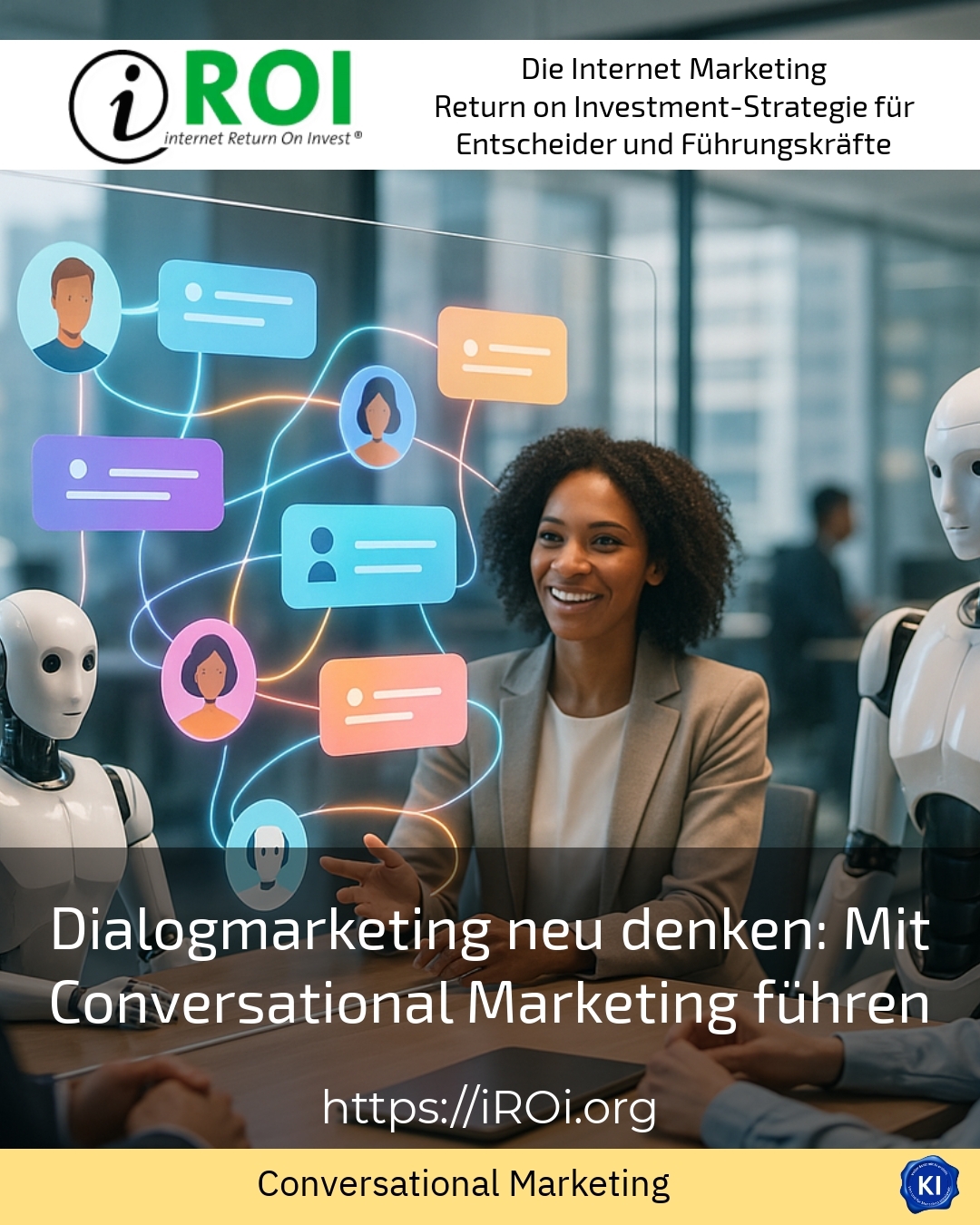 Dialogmarketing neu denken: Mit Conversational Marketing führen