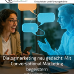 Rethinking dialogue marketing: inspire with conversational marketing
