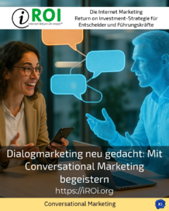 Dialogmarketing neu gedacht: Mit Conversational Marketing begeistern
