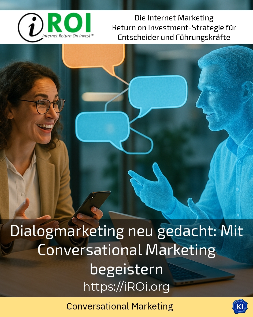 Rethinking dialogue marketing: inspire with conversational marketing