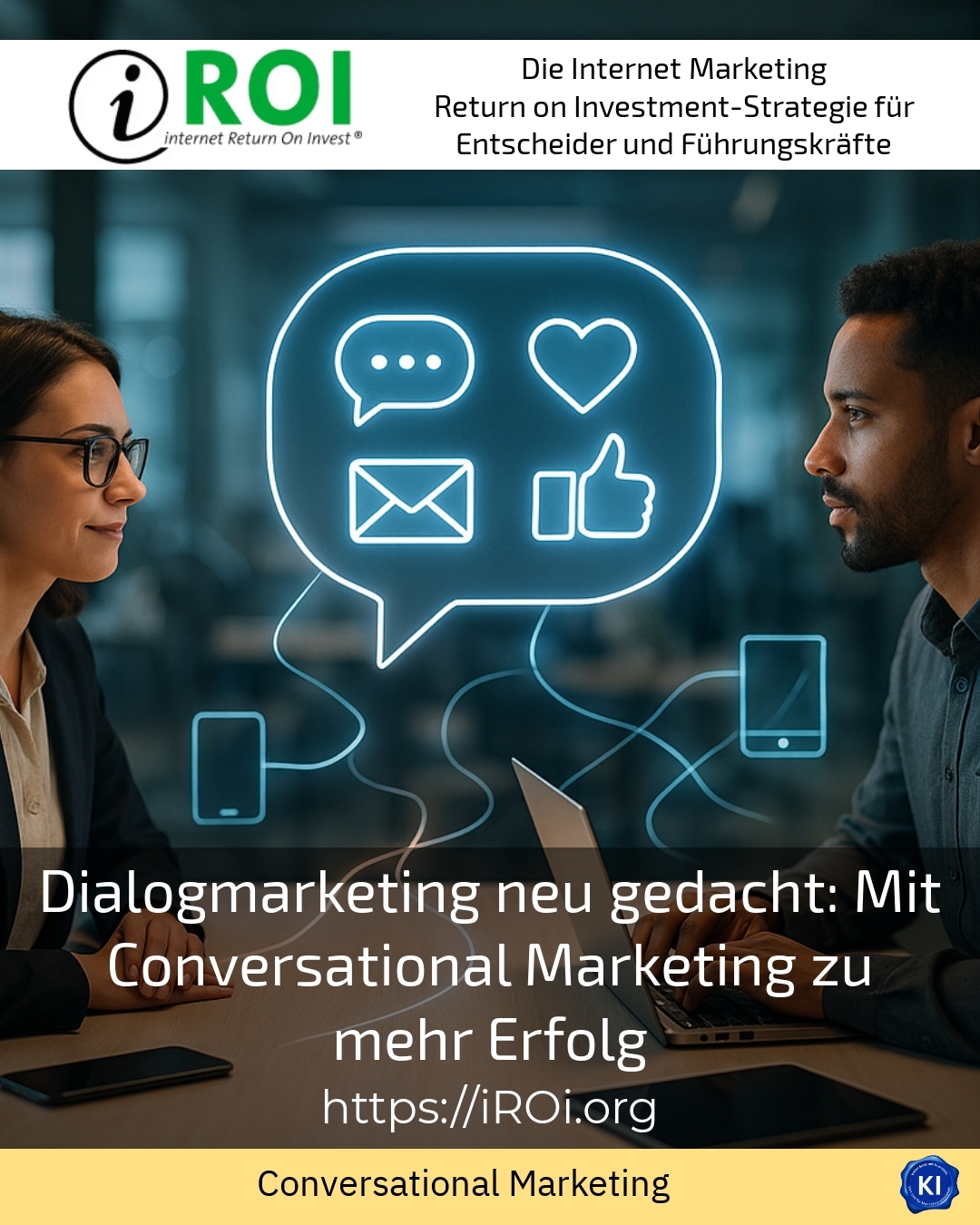 Dialogmarketing neu gedacht: Mit Conversational Marketing zu mehr Erfolg