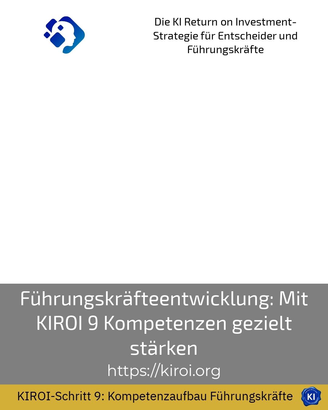Führungskräfteentwicklung: Mit KIROI 9 Kompetenzen gezielt stärken 4.1 (1658)