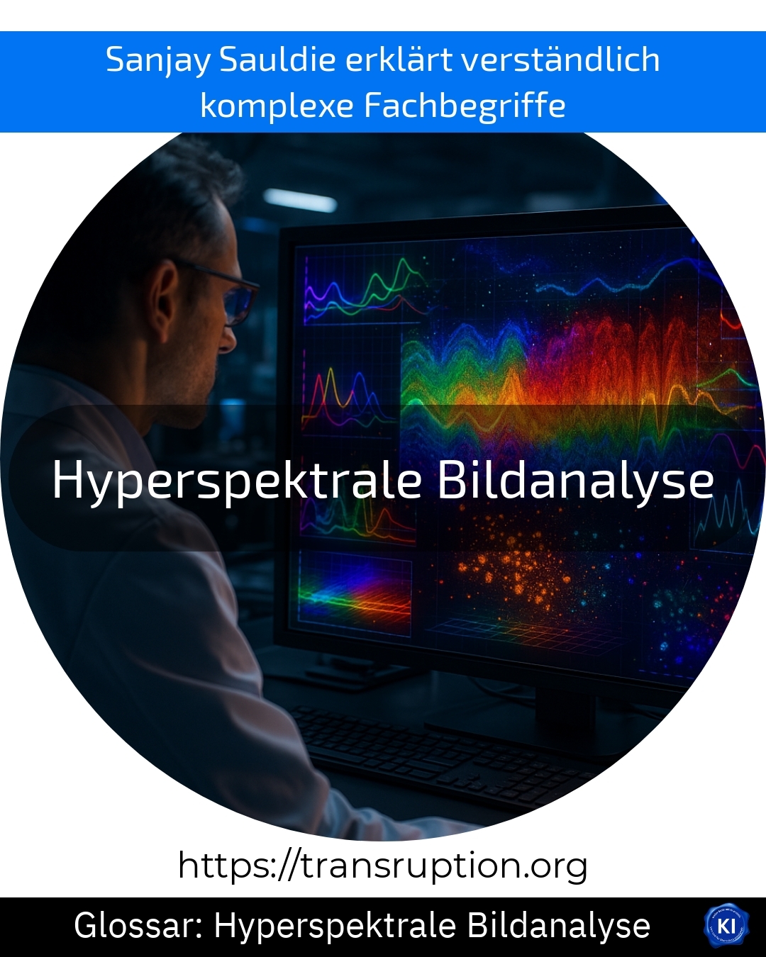 Entdecken Sie, wie hyperspektrale Bildanalyse Prozesse optimiert. Jetzt mehr erfahren und Vorteile für Ihr Unternehmen nutzen!