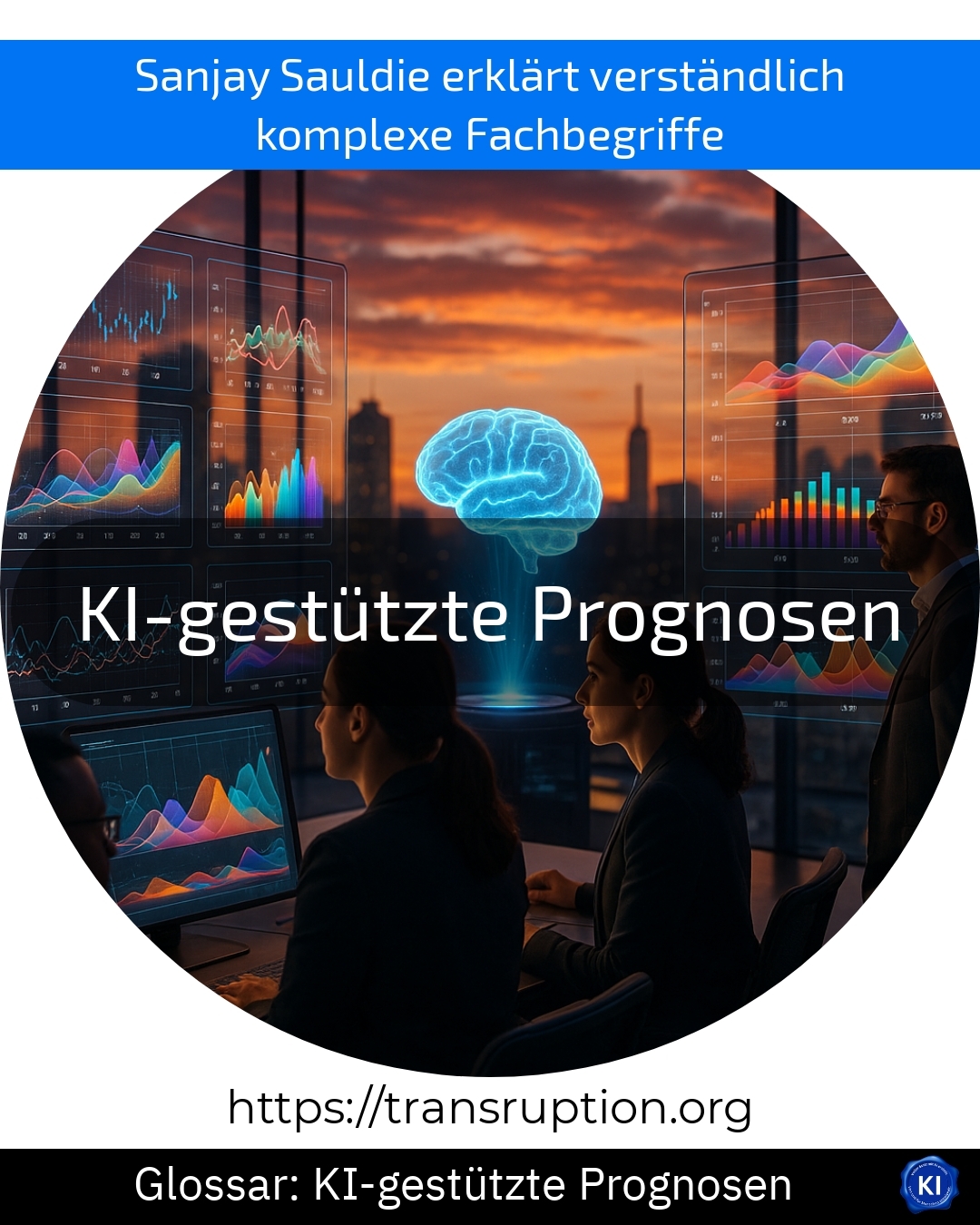 KI-gestützte Prognosen (Glossar) 4.5 (1348)
