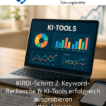 KIROI step 2: Successfully testing keyword research & AI tools