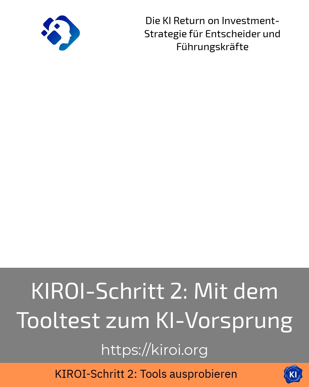 KIROI-Schritt 2: Mit dem Tooltest zum KI-Vorsprung 4.2 (665)