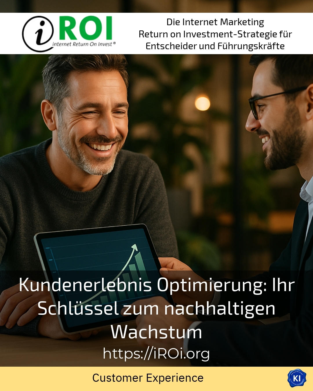 Customer experience optimisation: your key to sustainable growth