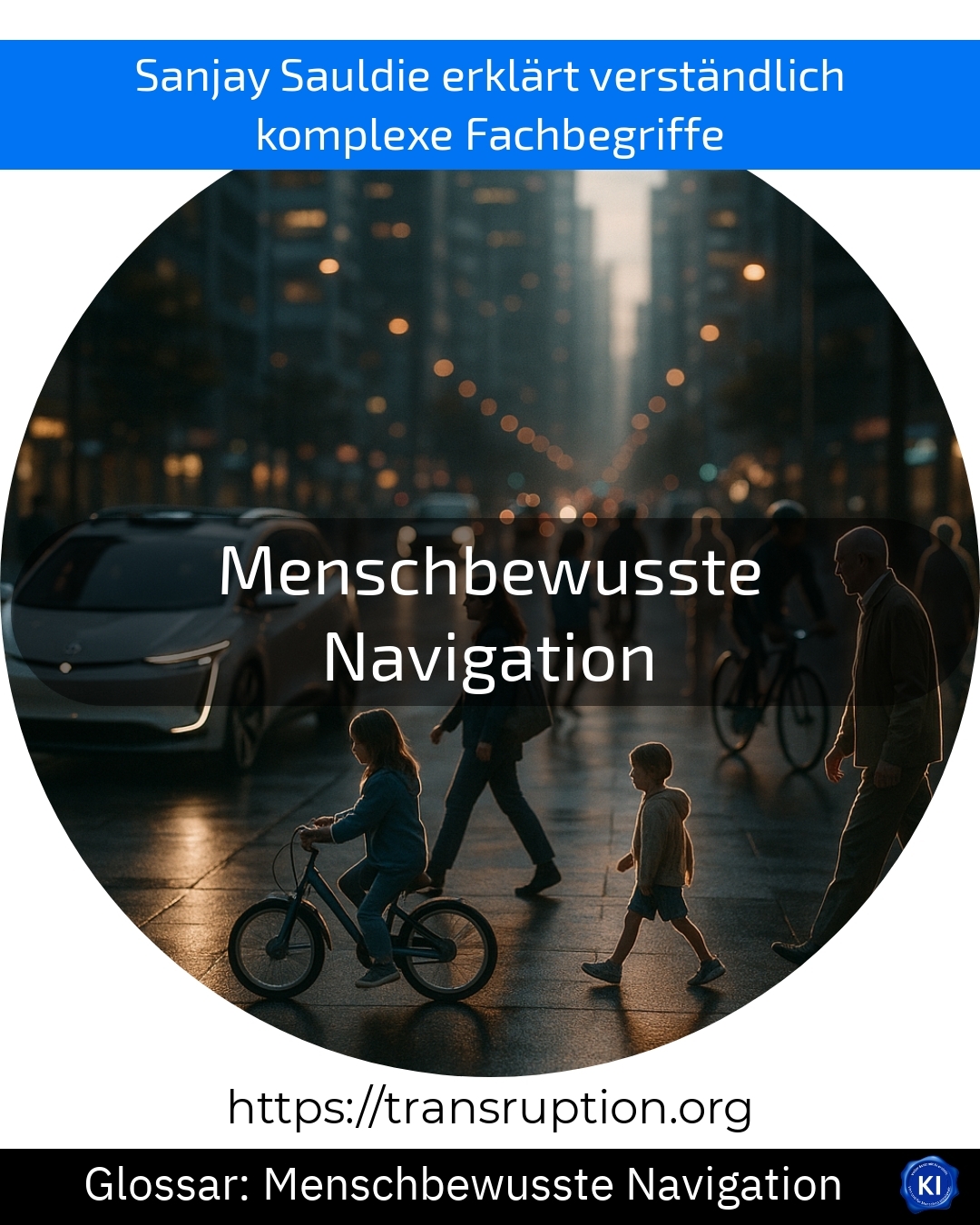 Menschbewusste Navigation (Glossar) 4.4 (491)