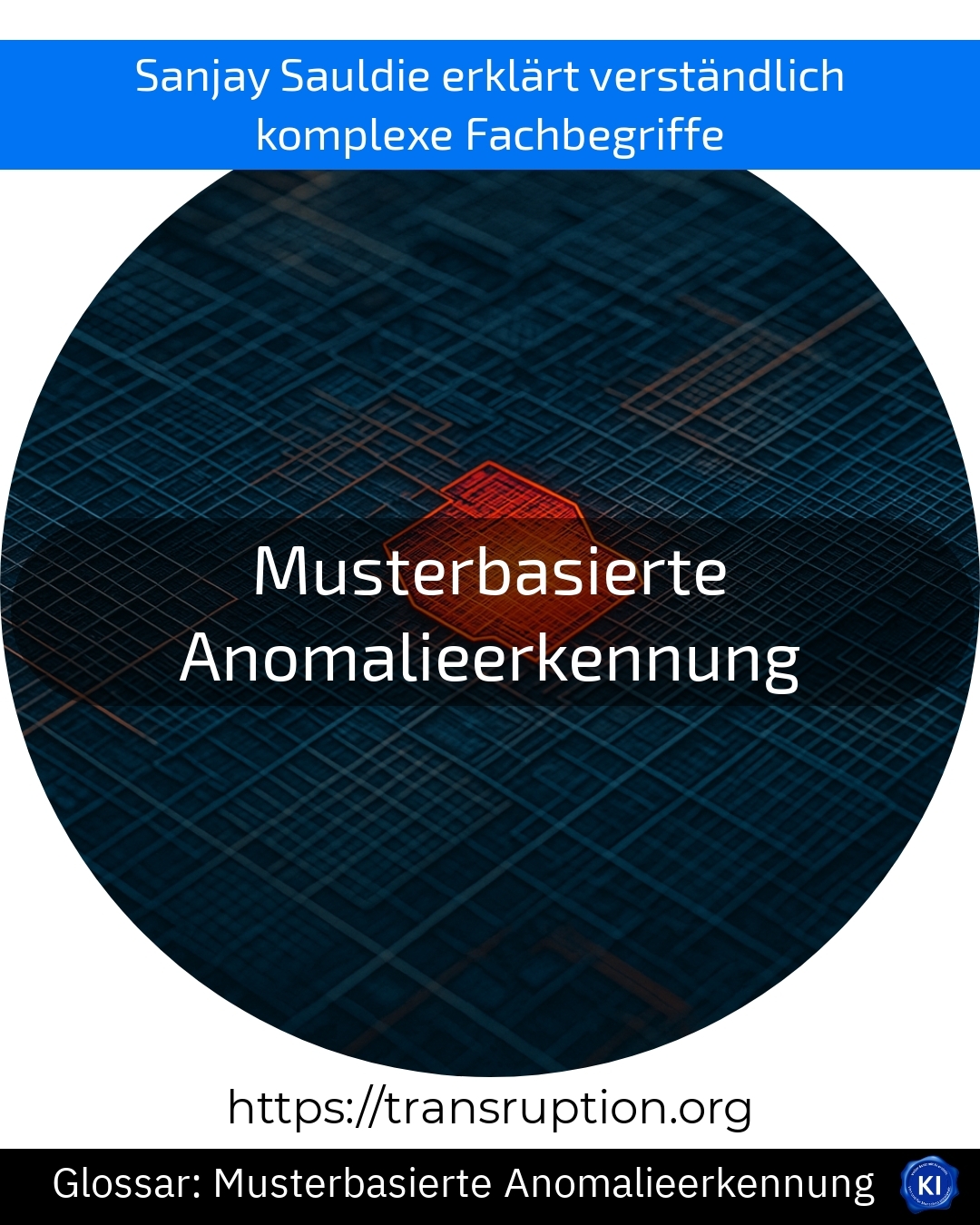 Entdecken Sie mit musterbasierter Anomalieerkennung Sicherheitsrisiken frühzeitig – jetzt mehr erfahren und Prozesse schützen!