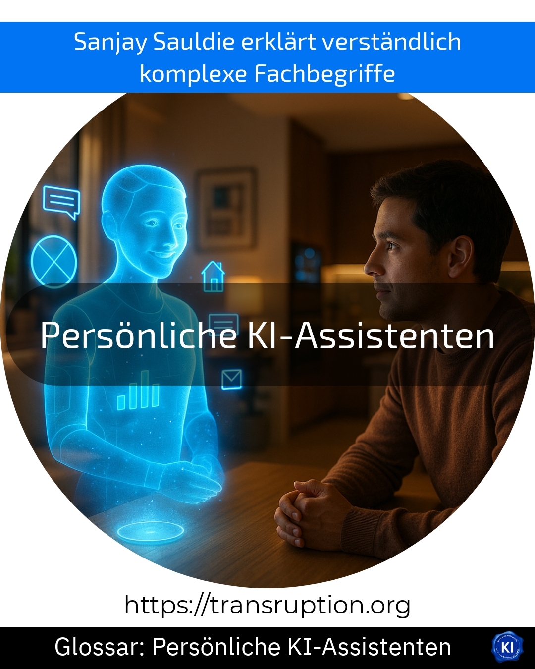 Persönliche KI-Assistenten (Glossar) 4.5 (1151)