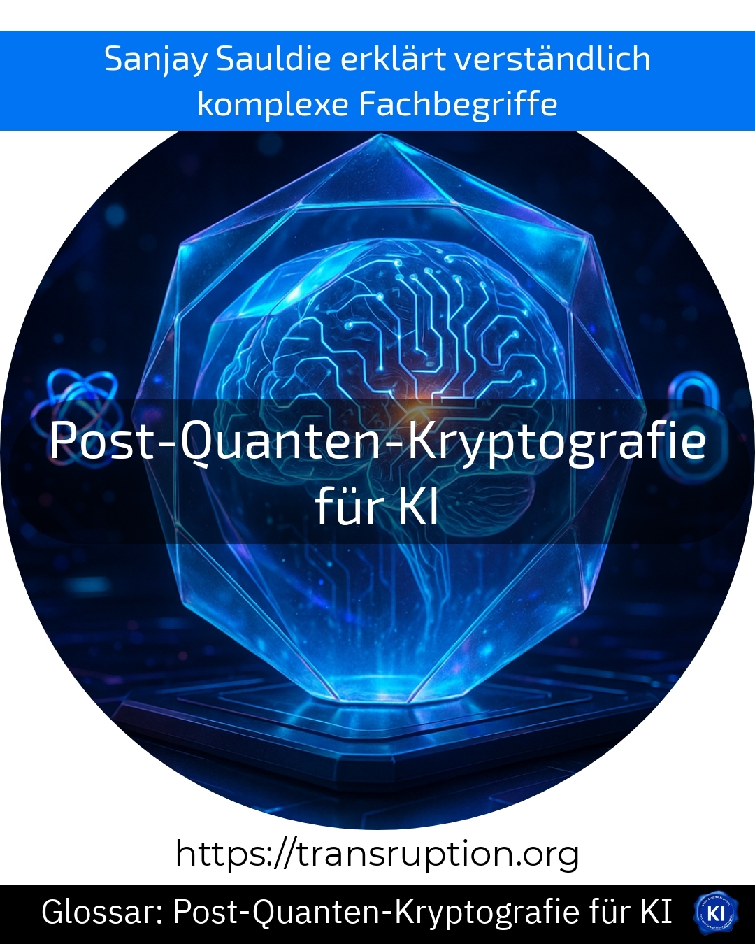 Post-Quanten-Kryptografie für KI: Schützen Sie Ihre Daten vor Quantenangriffen – jetzt informieren und sicher bleiben!