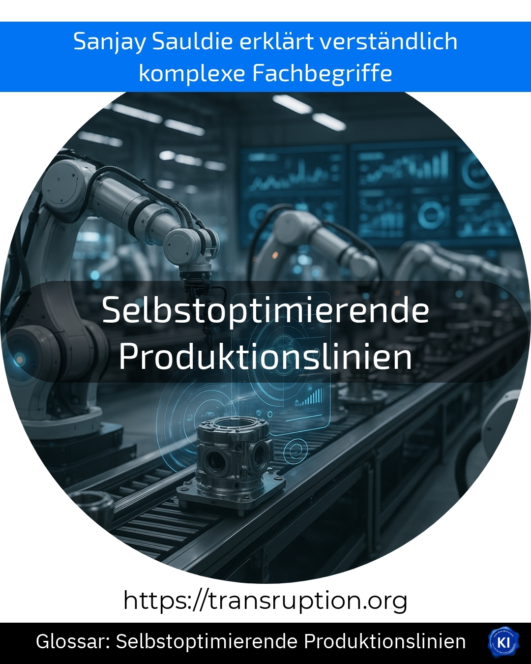 Selbstoptimierende Produktionslinien (Glossar) 4.5 (1166)