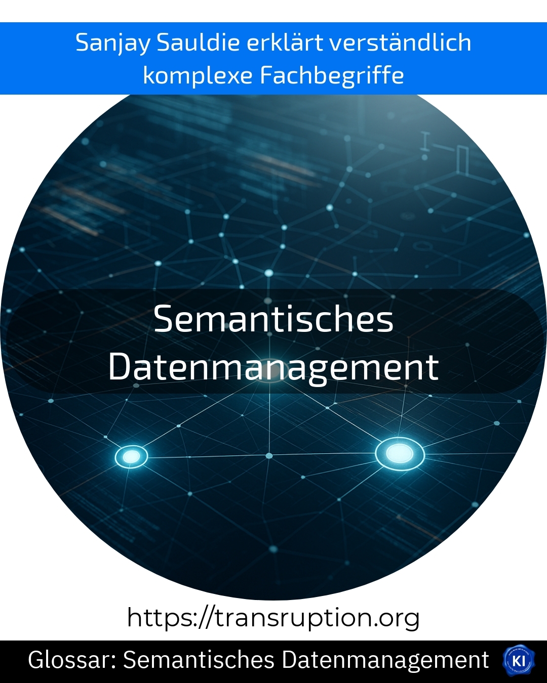 Semantisches Datenmanagement (Glossar) 5 (1356)