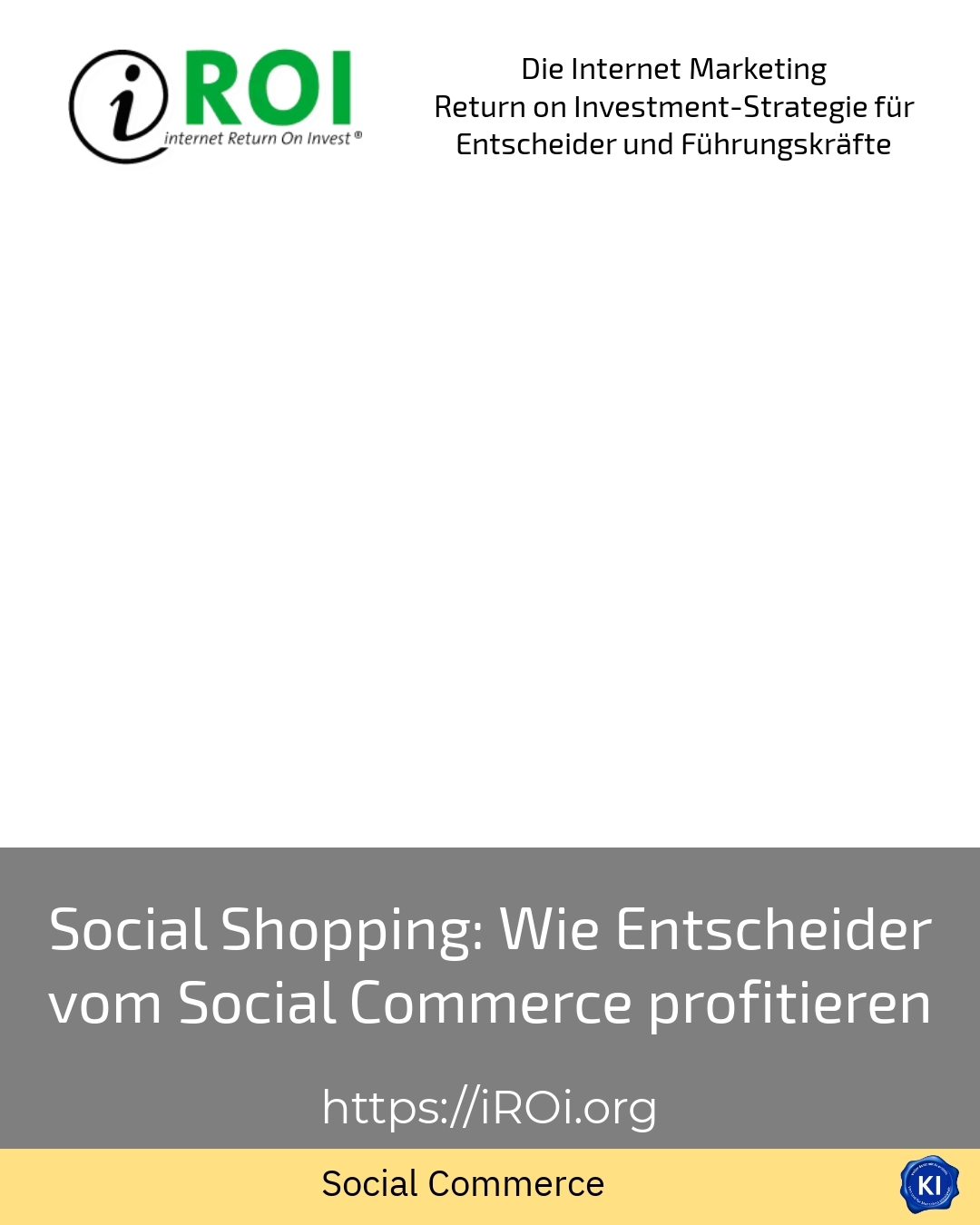 Social Shopping: Wie Entscheider vom Social Commerce profitieren 4.5 (461)