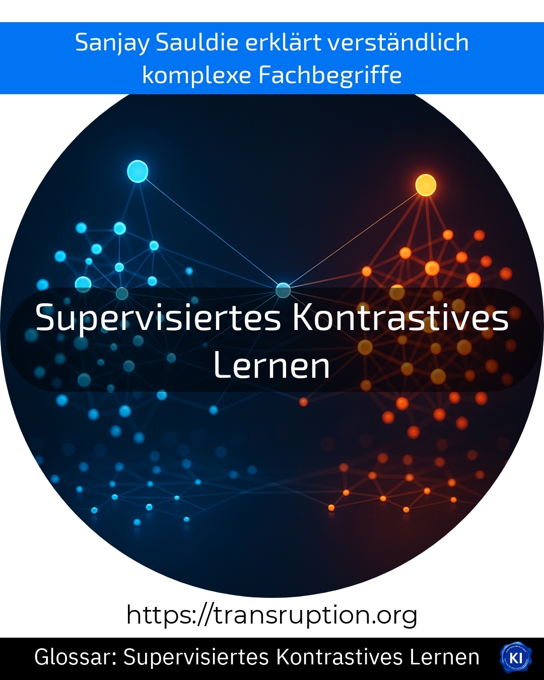 Entdecken Sie, wie Supervisiertes Kontrastives Lernen KI präziser macht – jetzt mehr erfahren und Innovation nutzen!