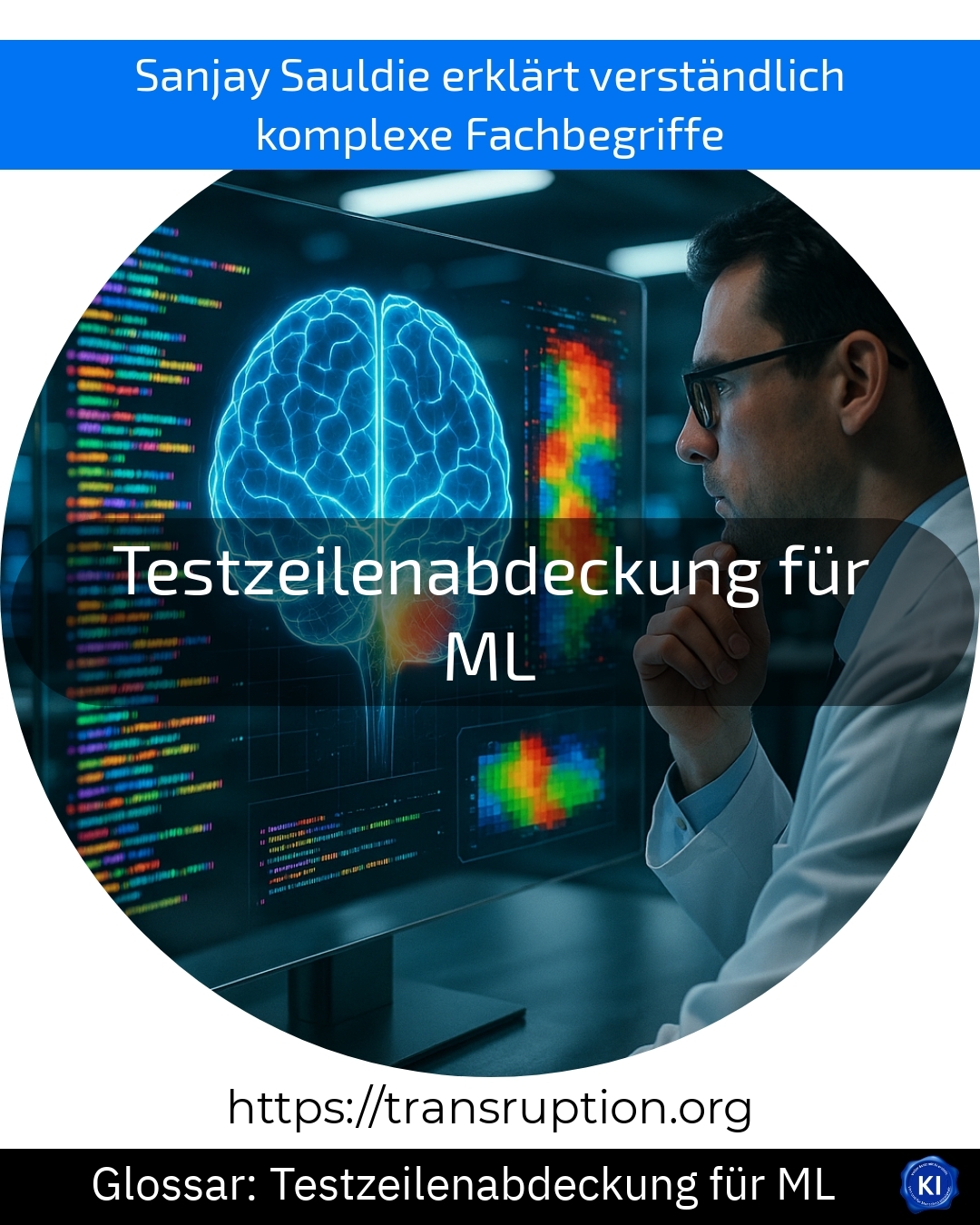 Testzeilenabdeckung für ML (Glossar) 4.1 (1208)