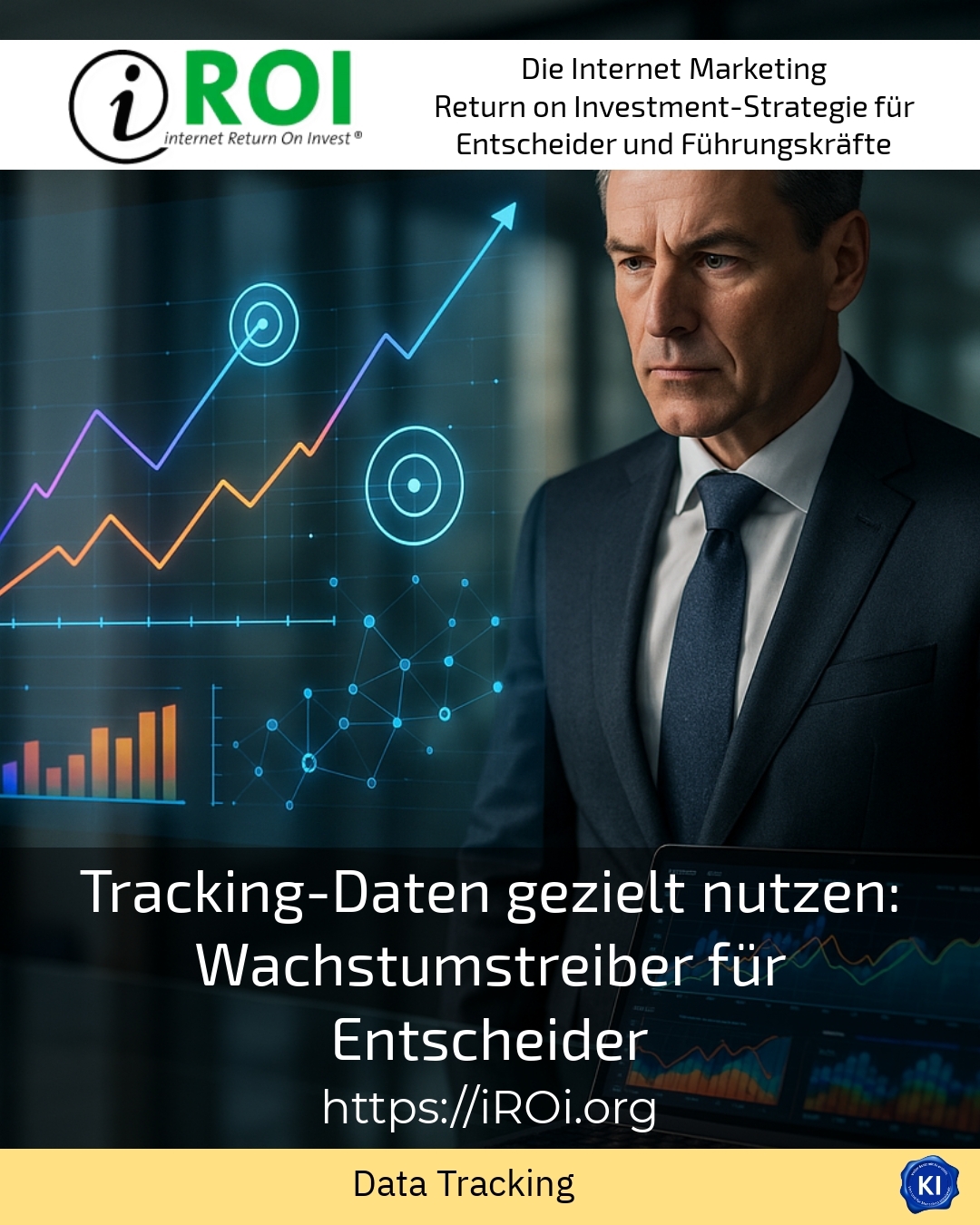 Targeted use of tracking data: Growth drivers for decision-makers