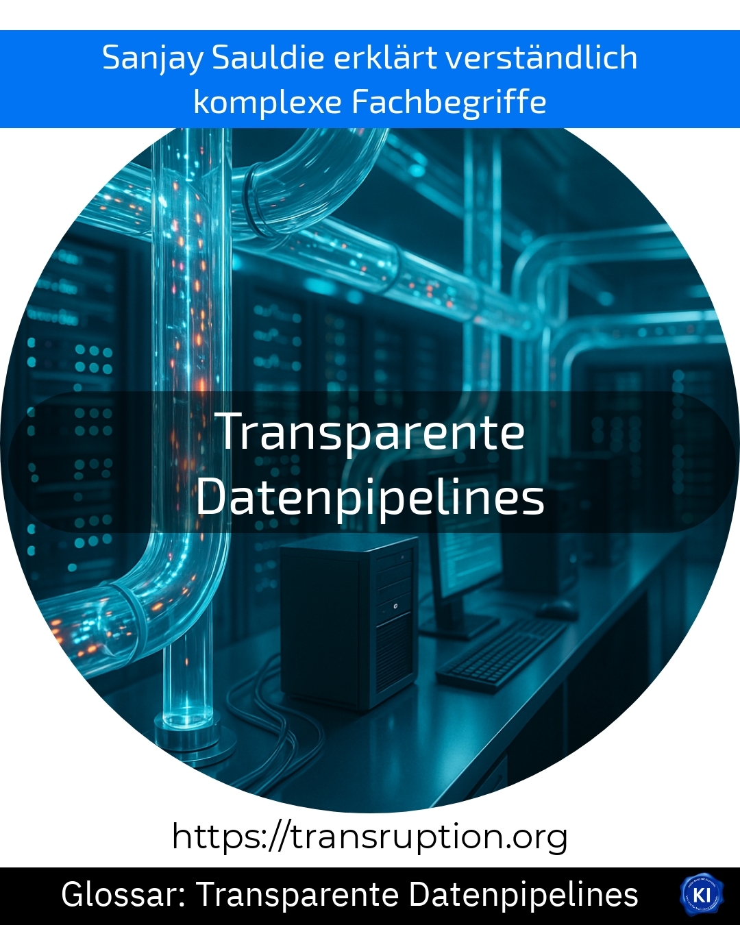 Transparente Datenpipelines: Erfahren Sie, wie klar nachvollziehbare Datenprozesse Ihr Unternehmen sicher und effizient machen!