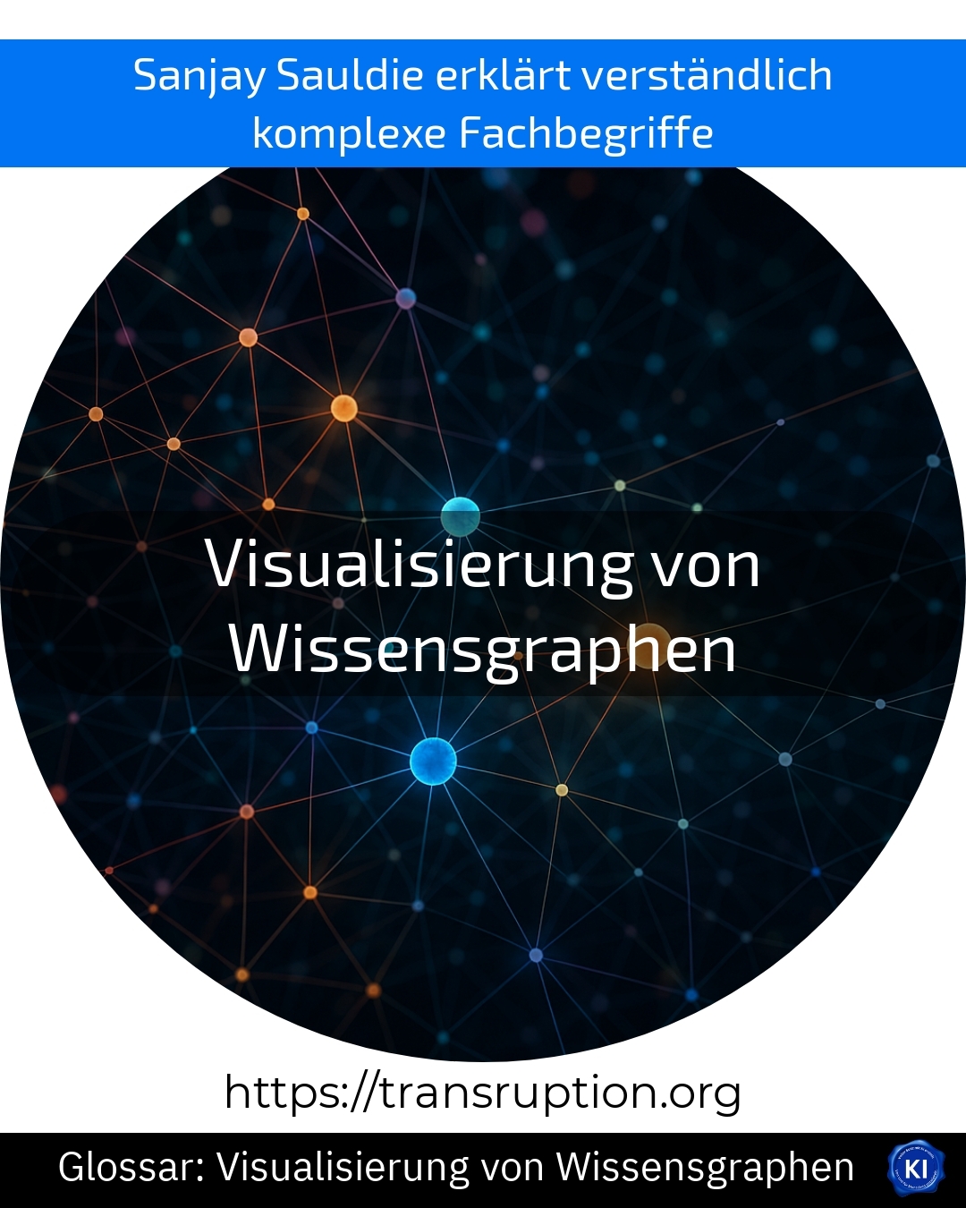 Visualisierung von Wissensgraphen (Glossar) 4.3 (577)