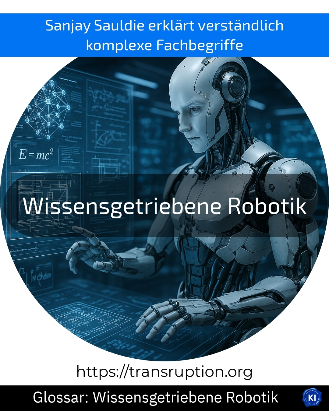 Wissensgetriebene Robotik (Glossar) 4.1 (907)