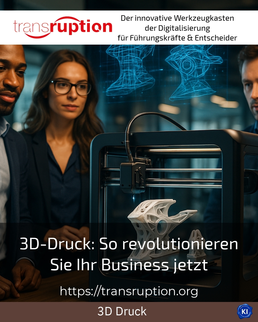 3D printing: how to revolutionise your business now