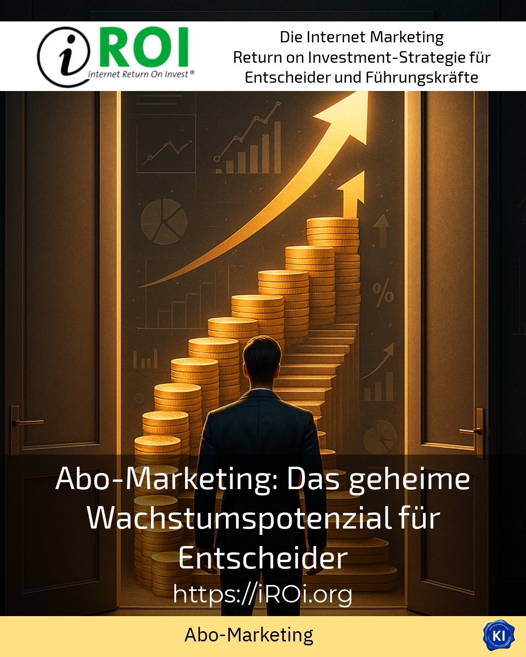 Abo-Marketing: Das geheime Wachstumspotenzial für Entscheider 4.5 (1552)