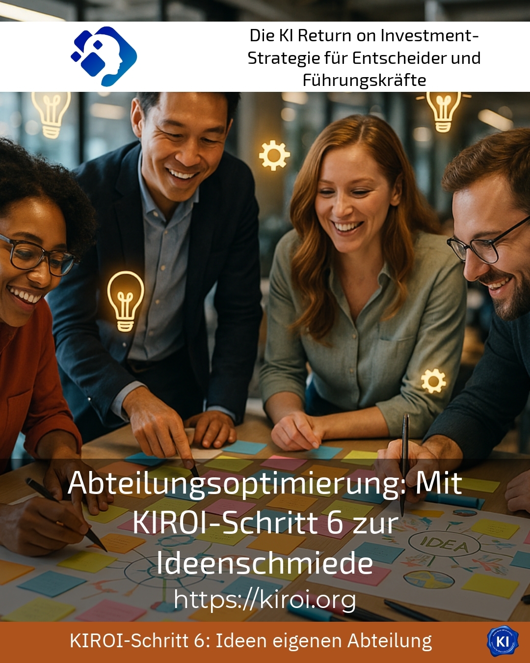 Department optimisation: With KIROI step 6 to the think tank 4.4 (443)