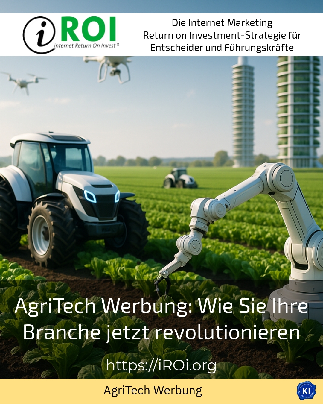 AgriTech Werbung: Wie Sie Ihre Branche jetzt revolutionieren 4.8 (1312)