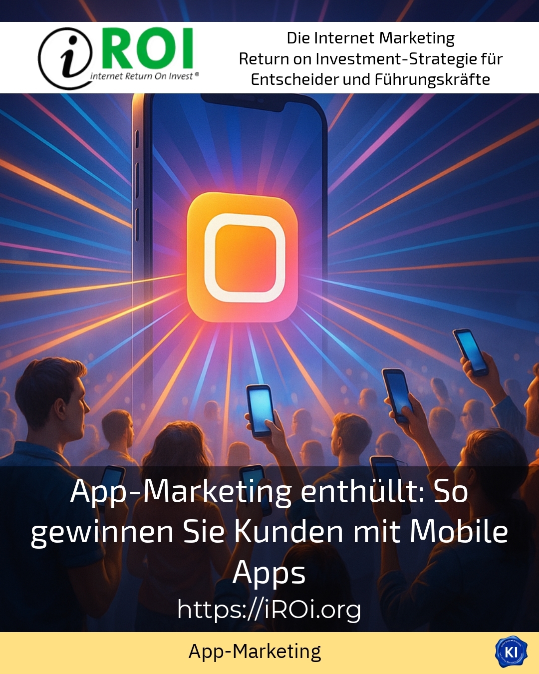 App marketing revealed: How to win customers with mobile apps 4.2 (1397)