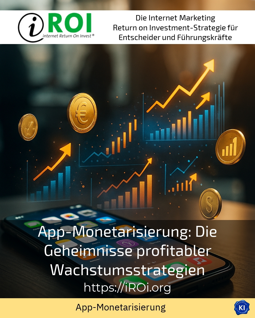 App-Monetarisierung: Die Geheimnisse profitabler Wachstumsstrategien 4.7 (999)