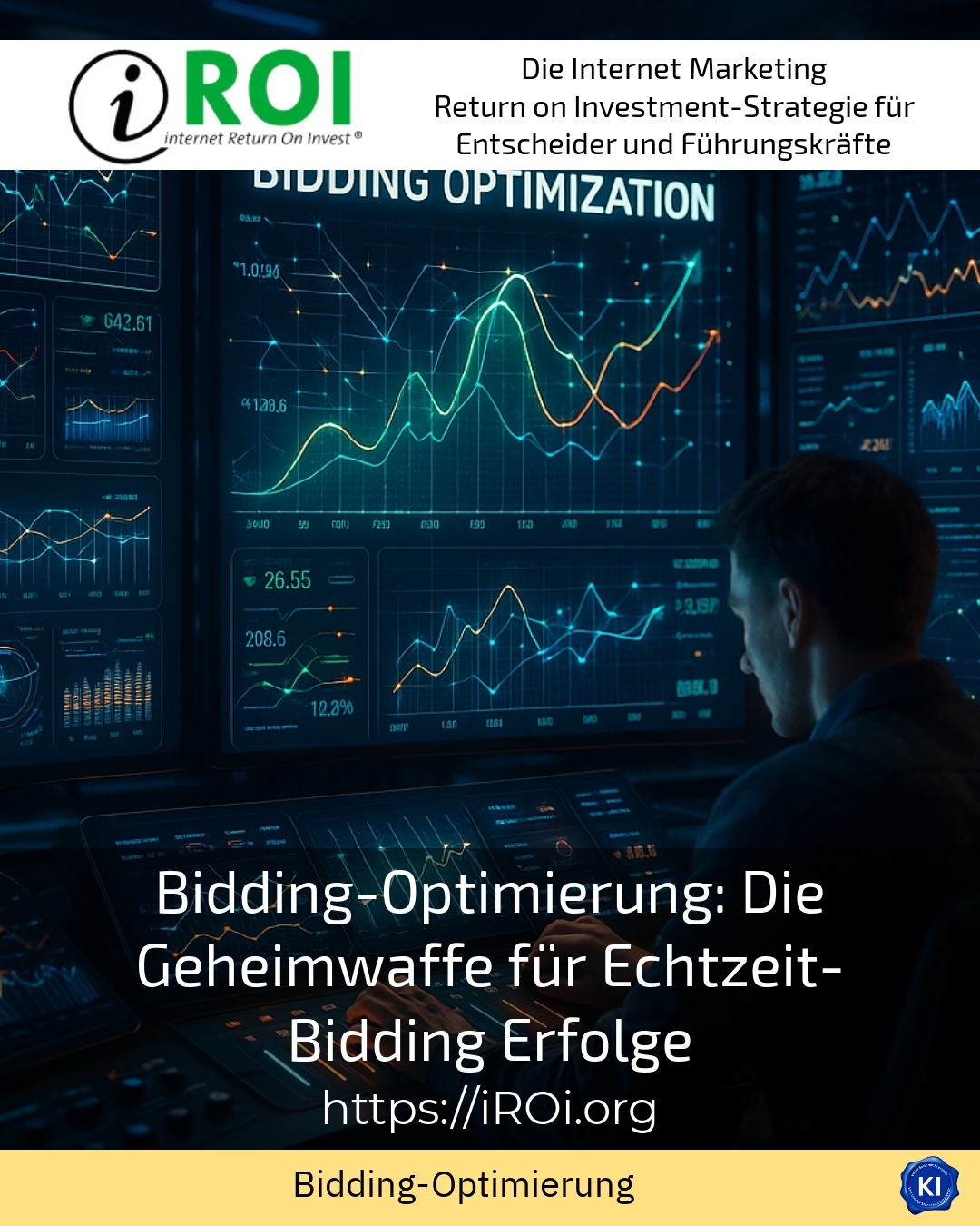 Bidding optimisation: The secret weapon for real-time bidding successes 4.7 (675)