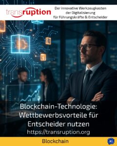 Blockchain technology: utilising competitive advantages for decision-makers