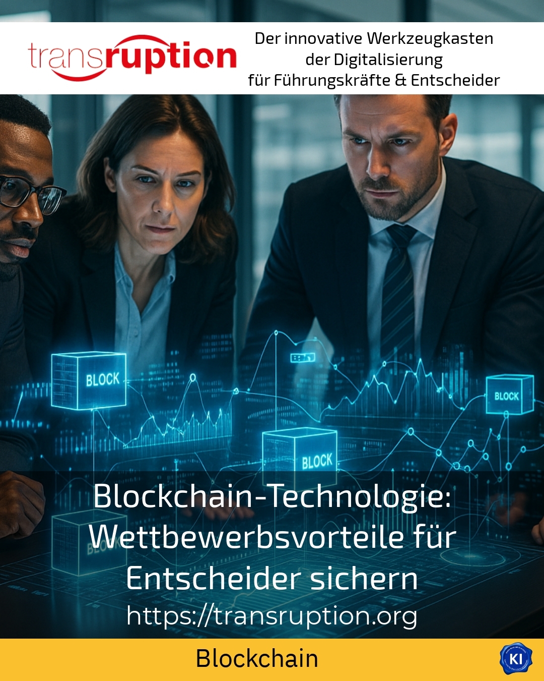 Blockchain technology: securing competitive advantages for decision-makers