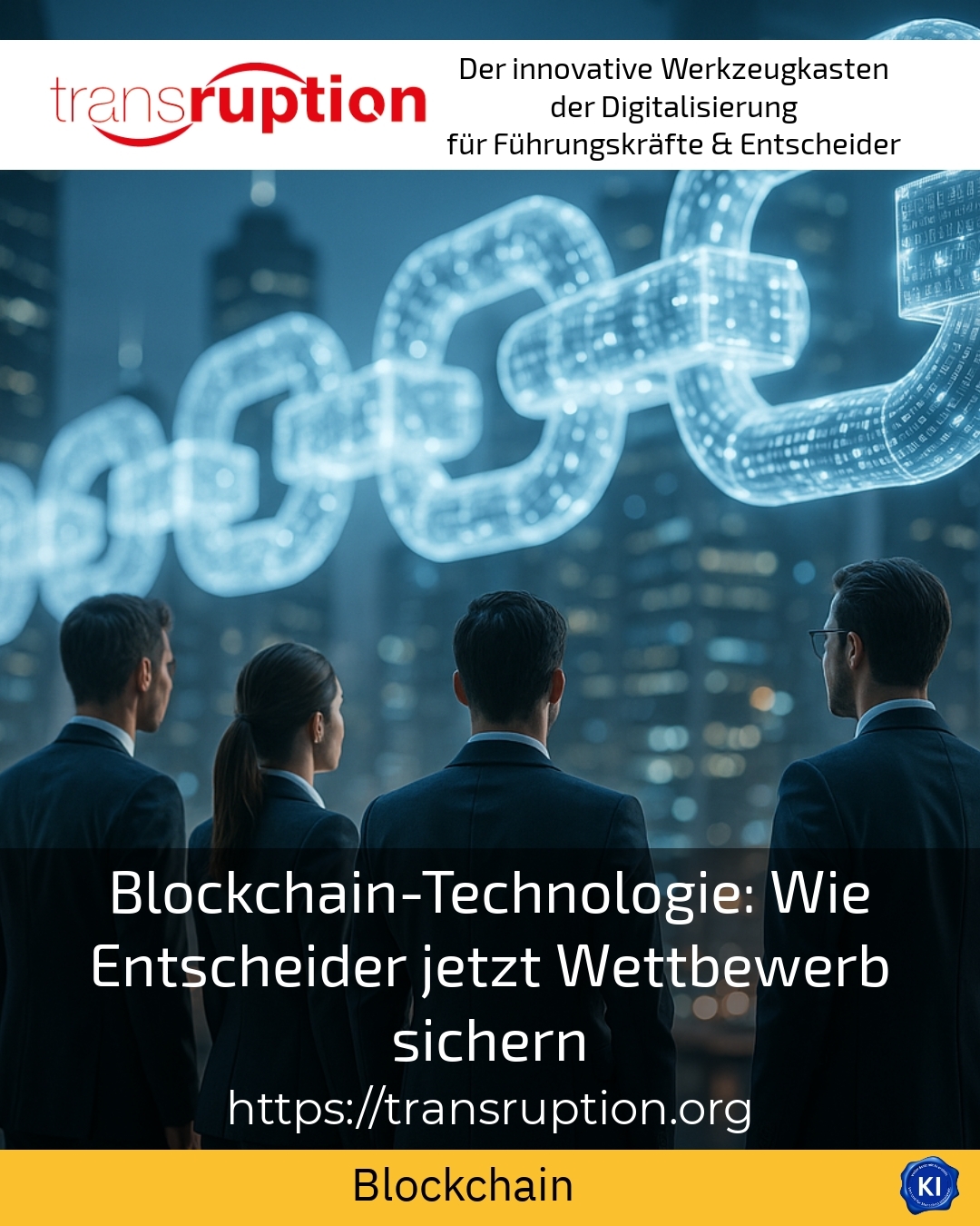 Blockchain technology: How decision-makers are securing competition now 4.3 (705)