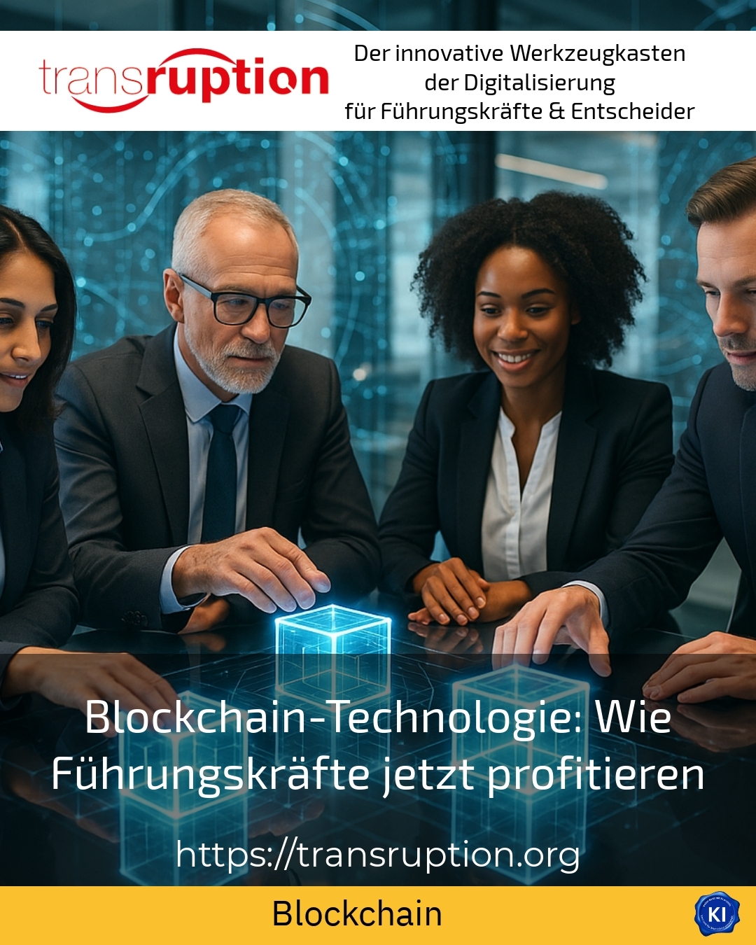 Blockchain technology: How managers are benefiting now 4.2 (1811)