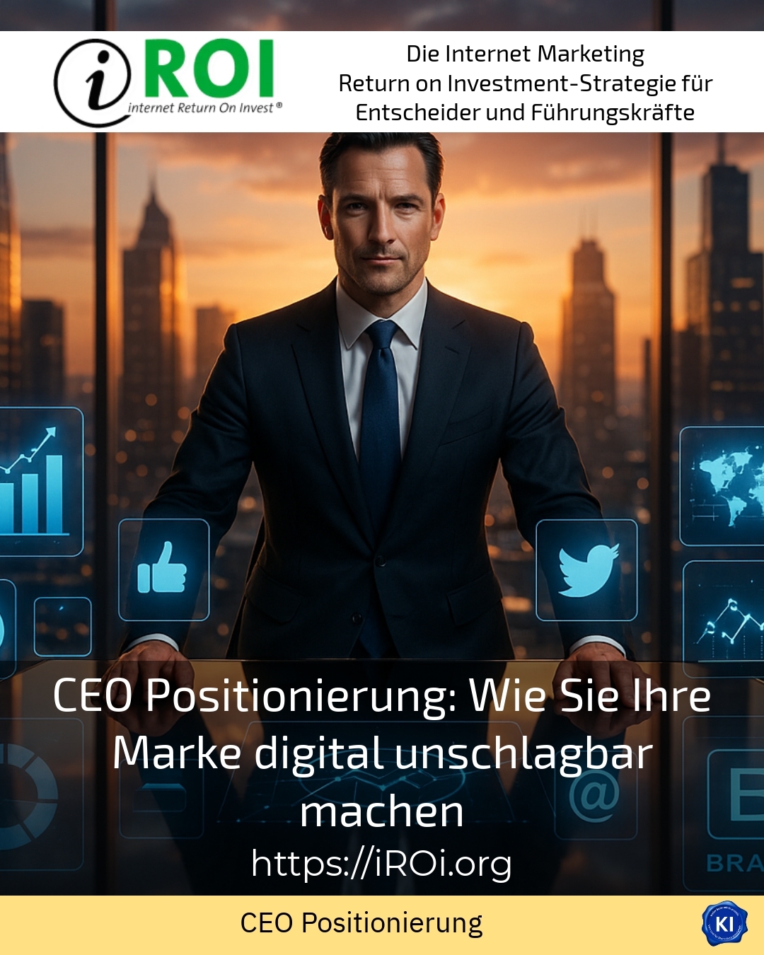 CEO Positionierung: Wie Sie Ihre Marke digital unschlagbar machen