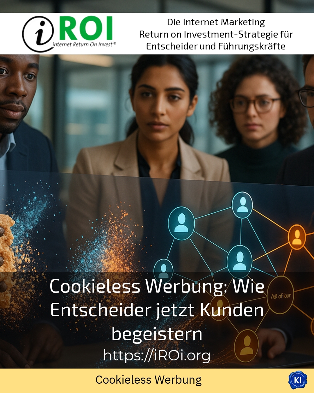 Cookieless advertising: How decision-makers inspire customers now 4.3 (1521)